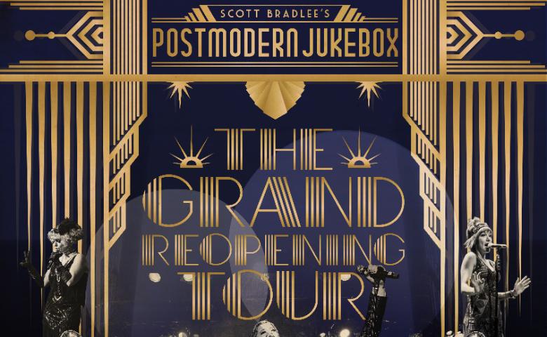 Postmodern Jukebox The Grand Reopening Tour