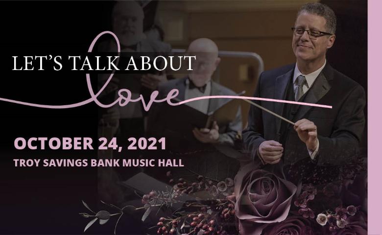 Albany Pro Musica presents 'Let's Talk About Love'