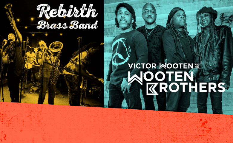Victor Wooten & The Wooten Brothers w/Rebirth Brass Band