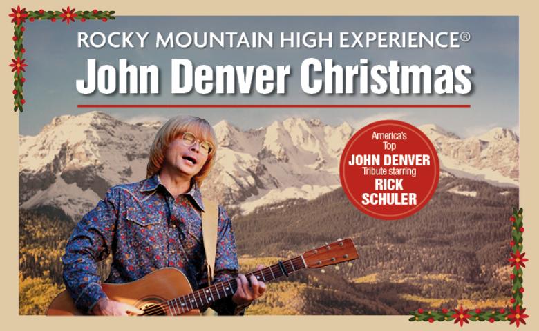 Rocky Mountain High Experience: A John Denver Christmas