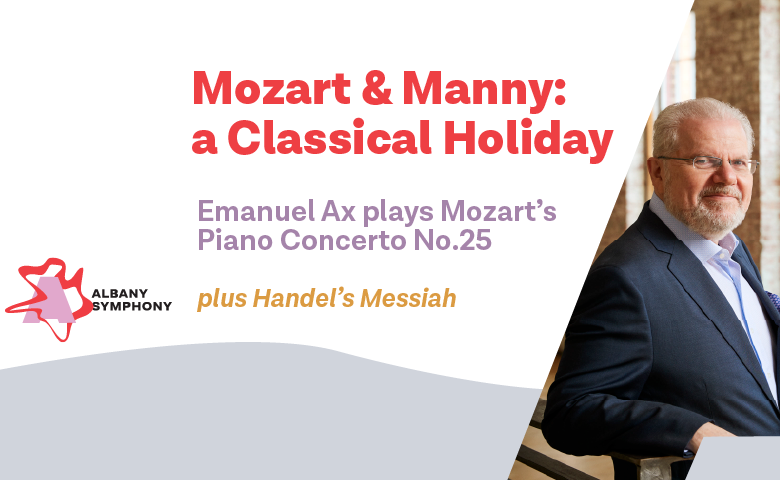 Mozart & Manny: a Classical Holiday MATINEE